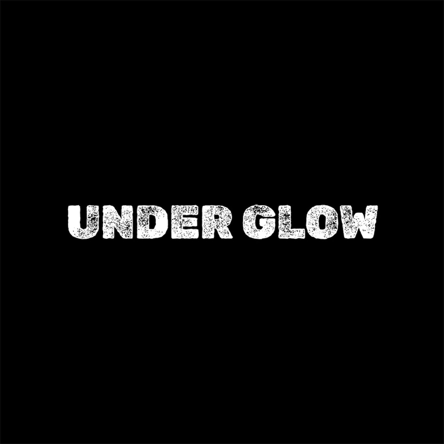UNDERGLOW WITH LABOR